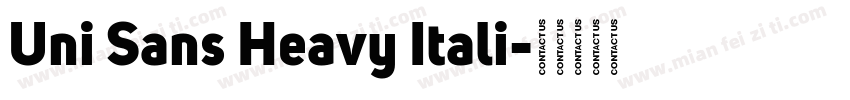 Uni Sans Heavy Itali字体转换